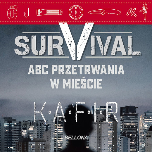 okładka Survival. ABC przetrwania w mieście audiobook | MP3 | Kafir