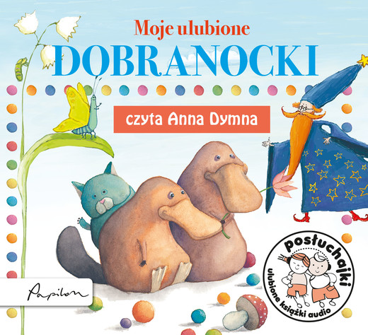 okładka Posłuchajki. Moje ulubione dobranocki audiobook | MP3 | Autor zbiorowy, autor zbiorowy