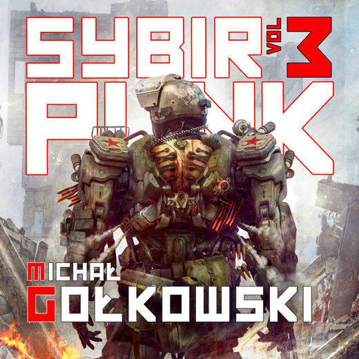 okładka Sybirpunk 3 audiobook | MP3 | Michał Gołkowski