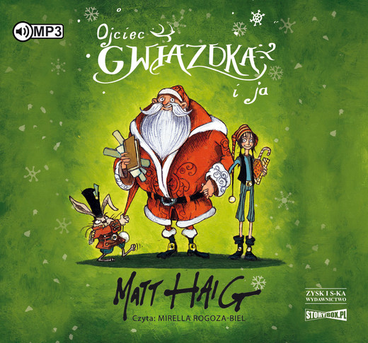 okładka Ojciec Gwiazdka i ja audiobook | MP3 | Matt Haig