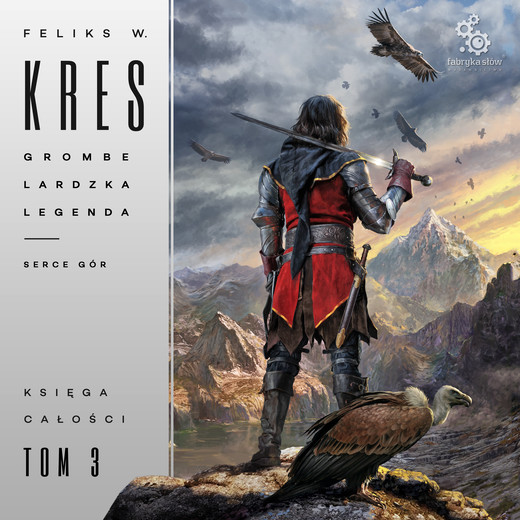 okładka Grombelardzka legenda. Księga 1. Serce gór audiobook | MP3 | Feliks W. Kres