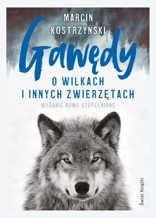 okładka Gawędy o wilkach i innych zwierzętach ebook | epub, mobi | Kostrzyński Marcin