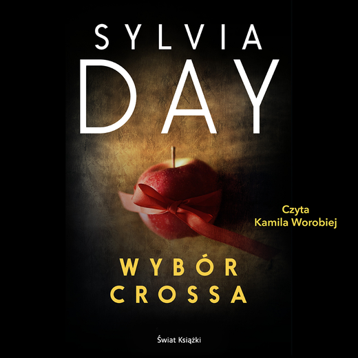 okładka Wybór Crossa audiobook | MP3 | Sylvia Day