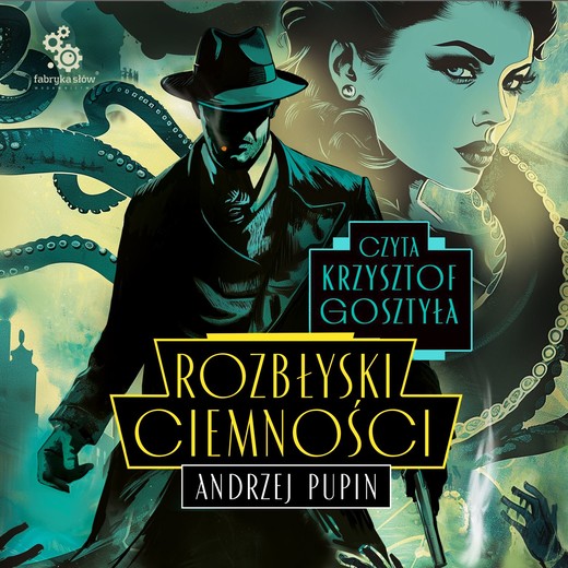 okładka Rozbłyski Ciemności audiobook | MP3 | Andrzej Pupin