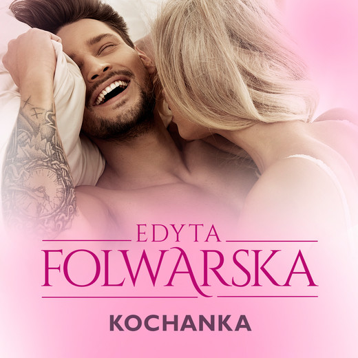okładka Kochanka audiobook | MP3 | Edyta Folwarska