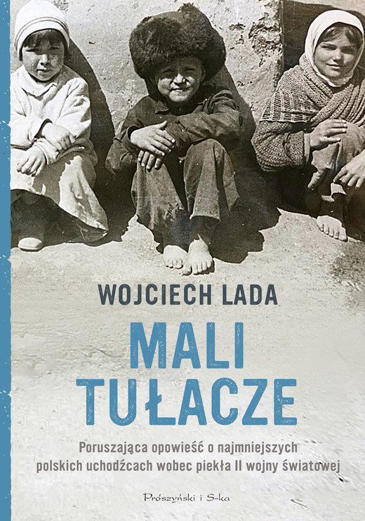 okładka Mali tułacze ebook | epub, mobi | Wojciech Lada