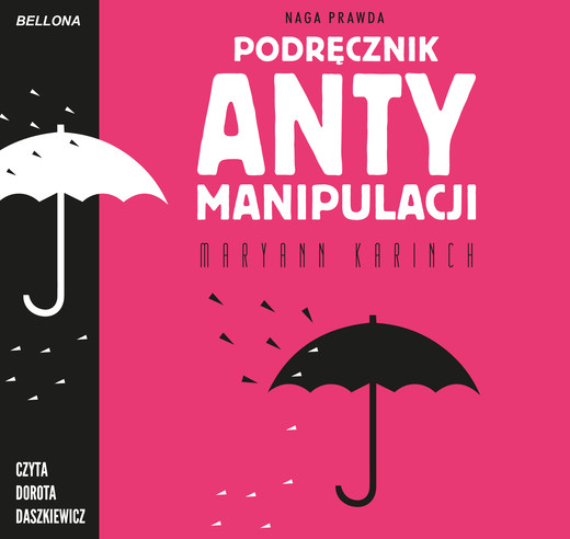 okładka Podręcznik antymanipulacji audiobook | MP3 | Maryann Karinch