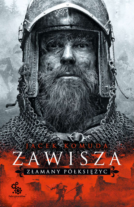 okładka Zawisza. Złamany półksiężyc ebook | epub, mobi | Jacek Komuda