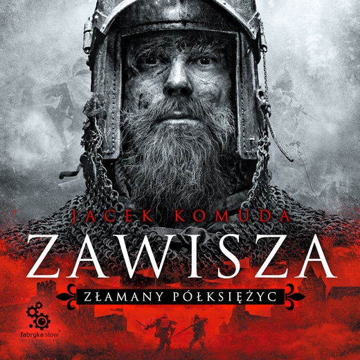 okładka Zawisza. Złamany półksiężyc audiobook | MP3 | Jacek Komuda