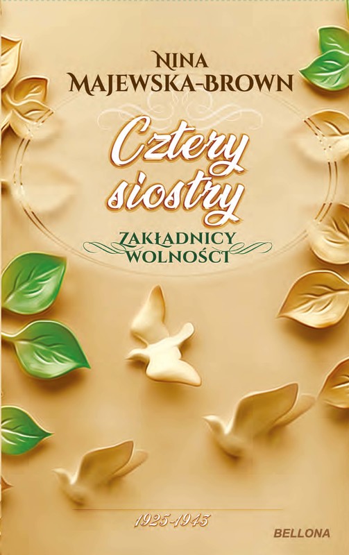 okładka Cztery siostry 1925-1945. Zakładnicy wolności audiobook | MP3 | Nina Majewska-Brown