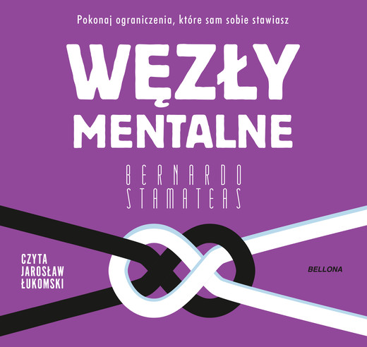 okładka Węzły mentalne audiobook | MP3 | Stamateas Bernardo
