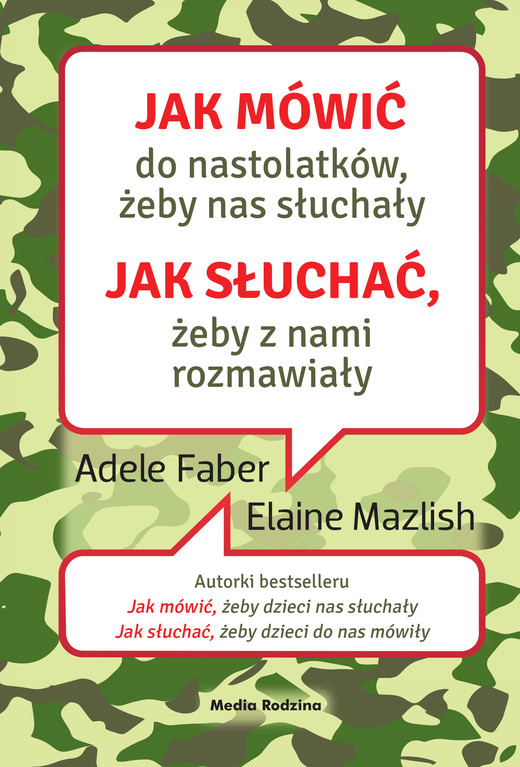 okładka Jak mówić do nastolatków, żeby nas słuchały ebook | epub, mobi | Adele Faber, Elaine Mazlish