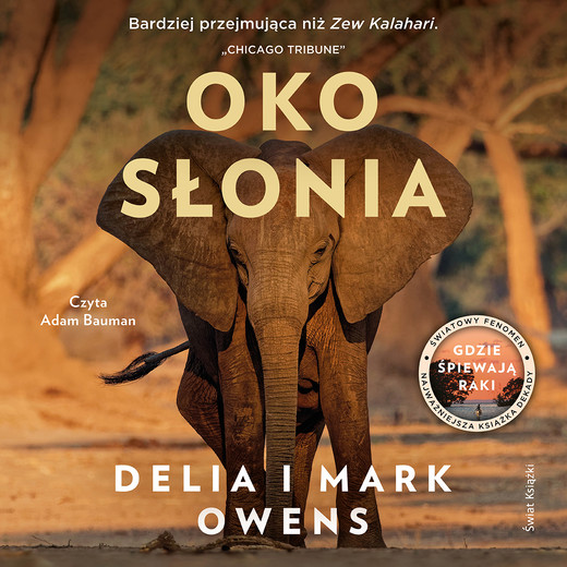 okładka Oko słonia audiobook | MP3 | Mark J. Owens, Delia Owens