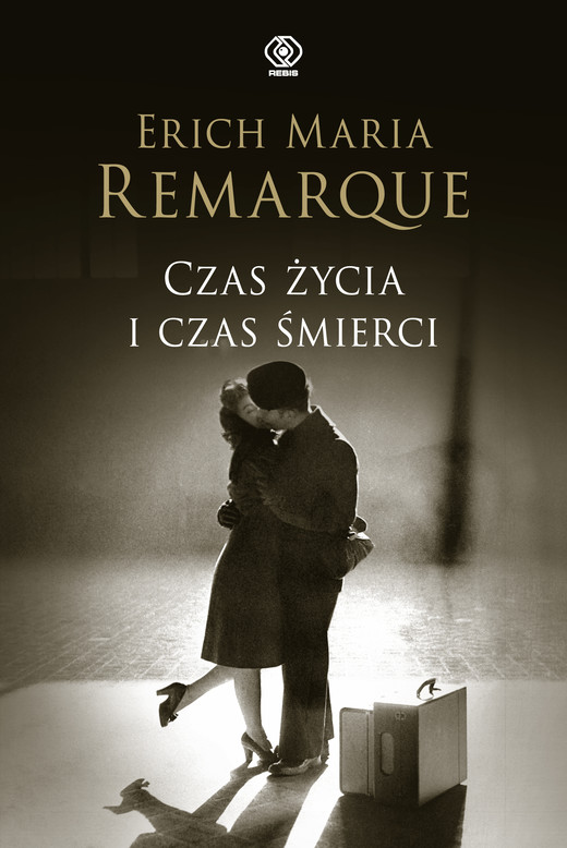 okładka Czas życia i czas śmierci ebook | epub, mobi | Erich Maria Remarque