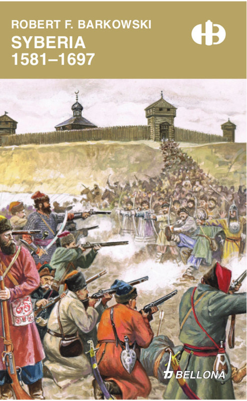 okładka Syberia 1581-1697 ebook | epub, mobi | Robert F. Barkowski