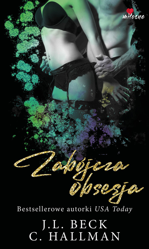okładka Zabójcza obsesja ebook | epub, mobi | Hallman C, J.L. Beck