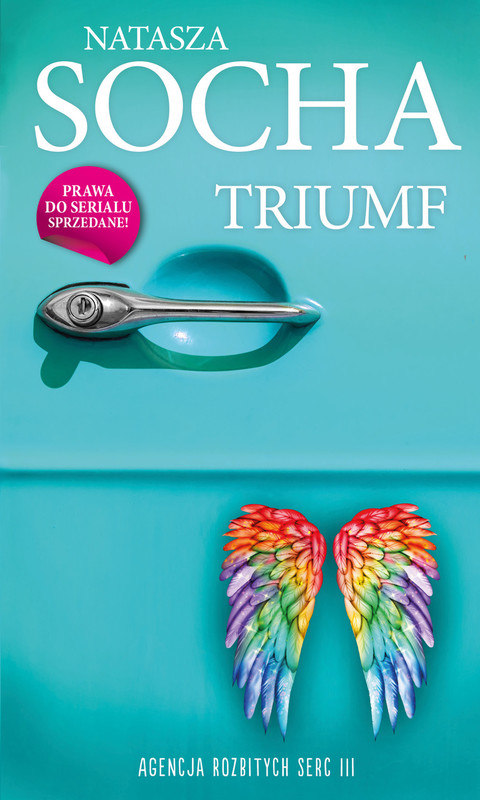 okładka Triumf. Agencja Rozbitych Serc 3 ebook | epub, mobi | Natasza Socha