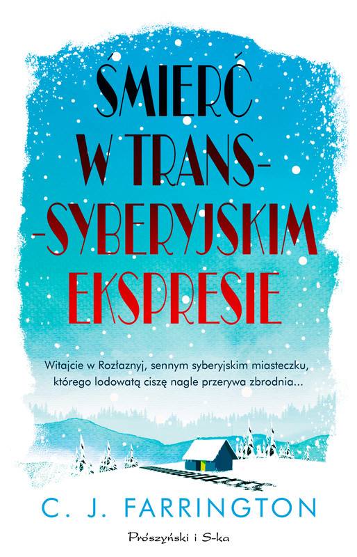 okładka Śmierć w transsyberyjskim ekspresie ebook | epub, mobi | C.J Farrington
