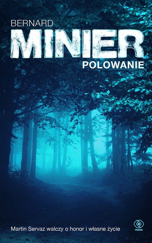 okładka Polowanie ebook | epub, mobi | Bernard Minier