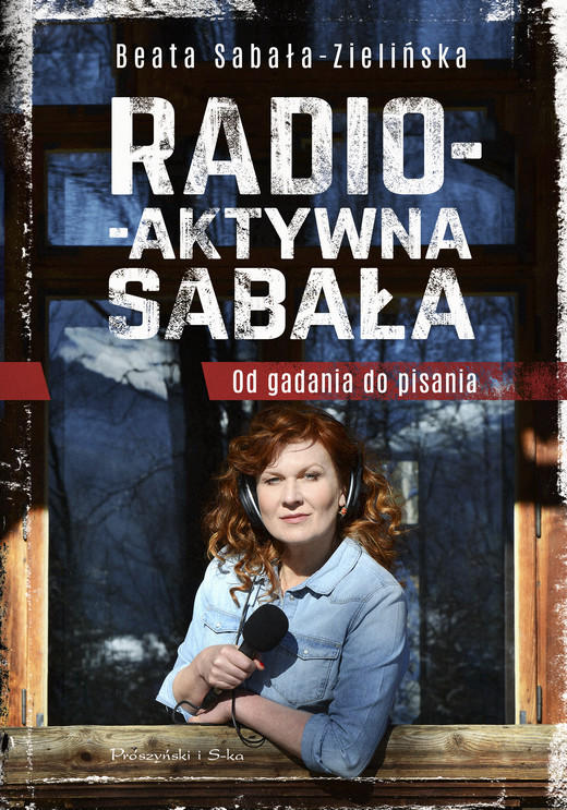 okładka Radio-aktywna Sabała ebook | epub, mobi | Beata Sabała-Zielińska