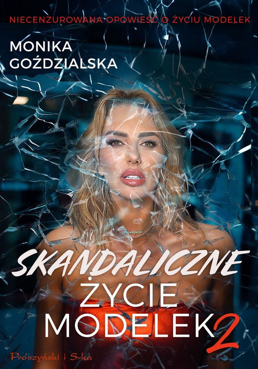 okładka Skandaliczne życie modelek 2 ebook | epub, mobi | Monika Goździalska