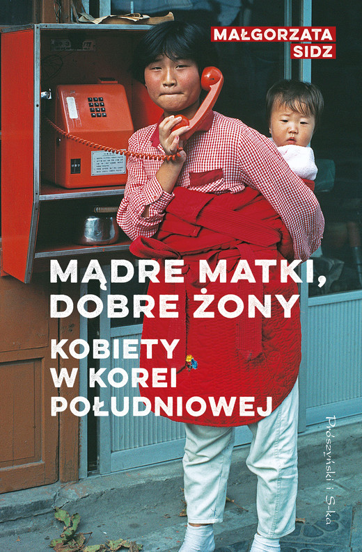 okładka Mądre matki, dobre żony ebook | epub, mobi | Małgorzata Sidz