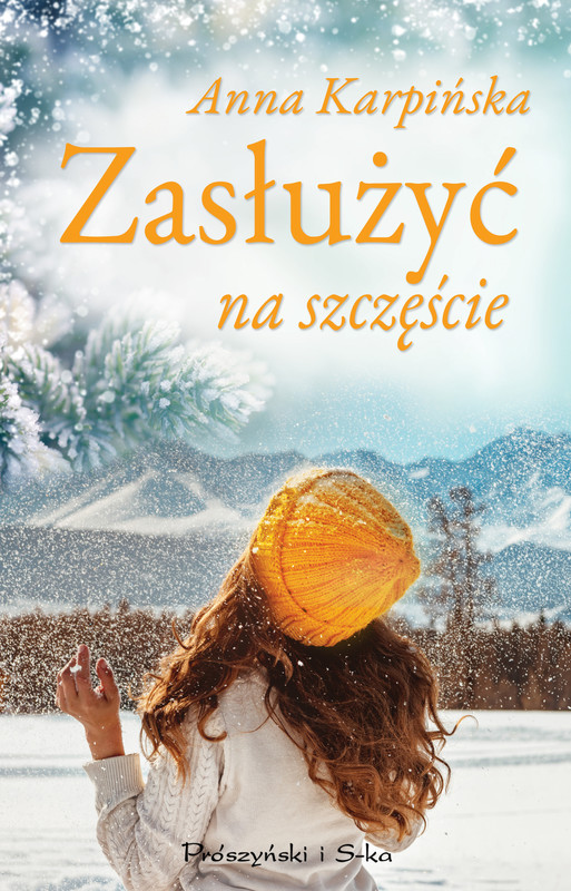 okładka Zasłużyć na szczęście ebook | epub, mobi | Anna Karpińska