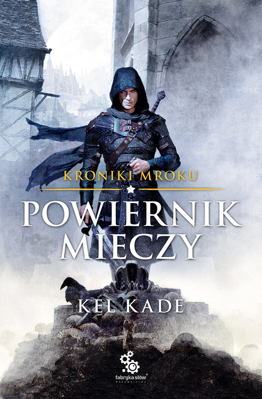 okładka Powiernik mieczy ebook | epub, mobi | Kade Kel