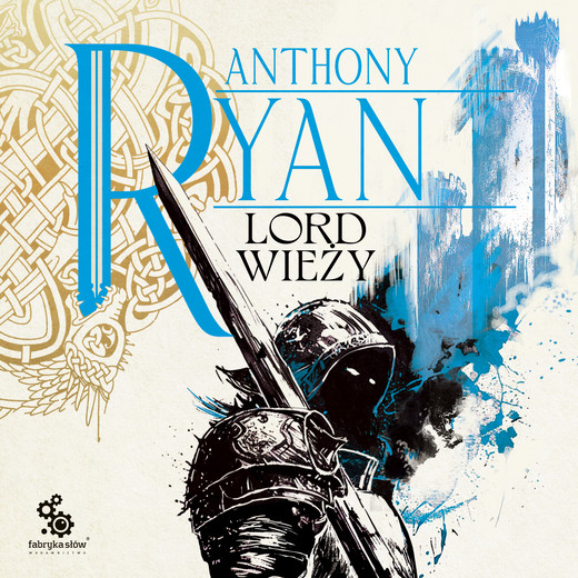 okładka Lord Wieży audiobook | MP3 | Anthony Ryan