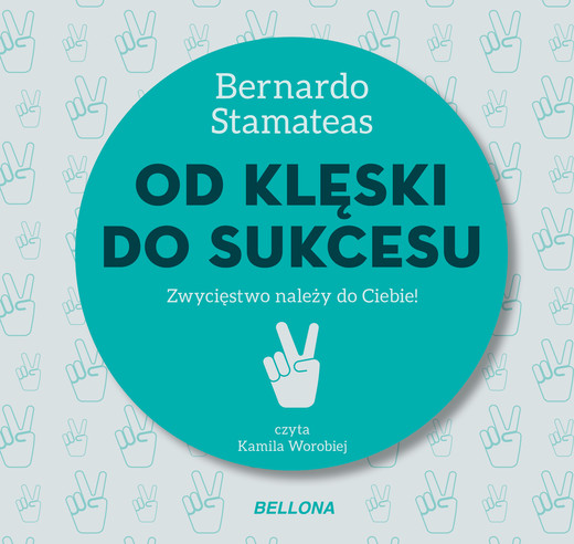 okładka Od klęski do sukcesu audiobook | MP3 | Stamateas Bernardo