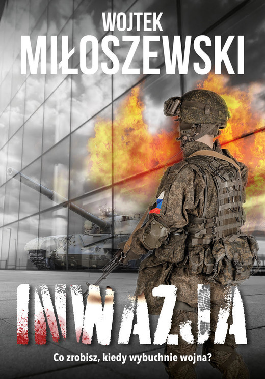 okładka Inwazja ebook | epub, mobi | Wojtek Miłoszewski