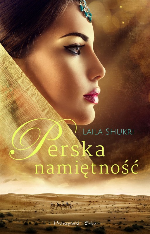 okładka Perska namiętność ebook | epub, mobi | Laila Shukri
