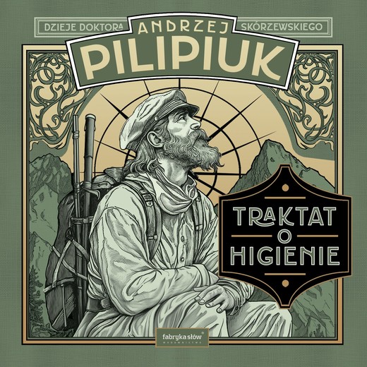 okładka Traktat o higienie. Dzieje doktora Skórzewskiego audiobook | MP3 | Andrzej Pilipiuk