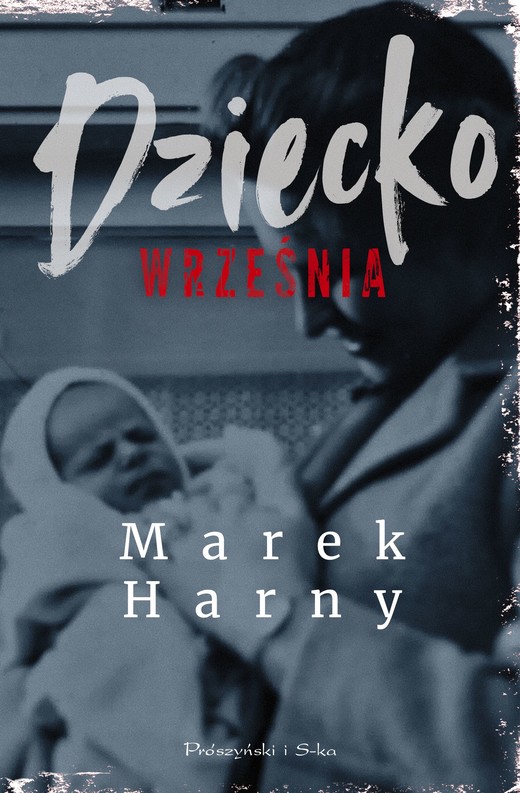 okładka Dziecko września ebook | epub, mobi | Marek Harny