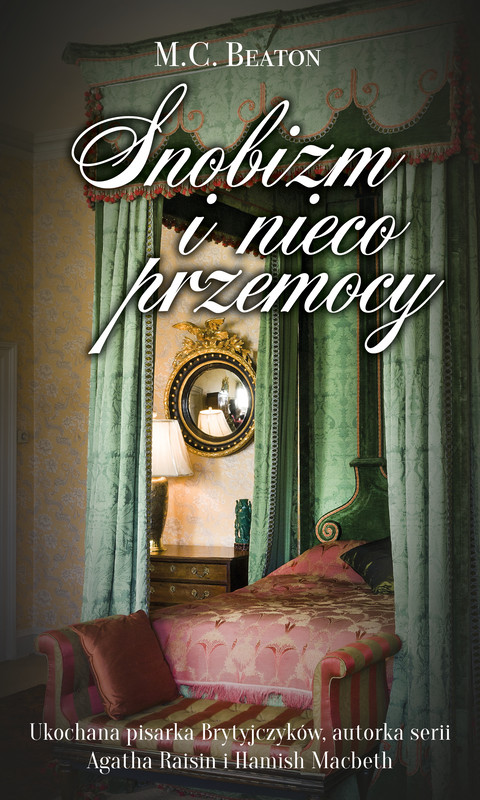 okładka Snobizm i nieco przemocy ebook | epub, mobi | M.C. Beaton