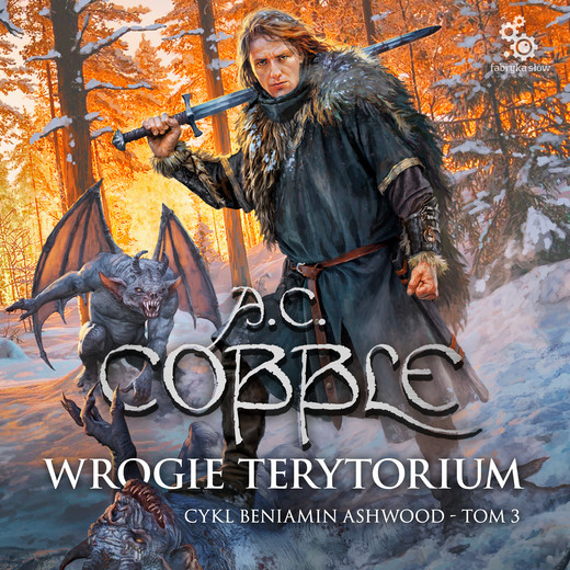 okładka Wrogie terytorium. Cykl Beniamin Ashwood. Tom 3 audiobook | MP3 | A.C. Cobble