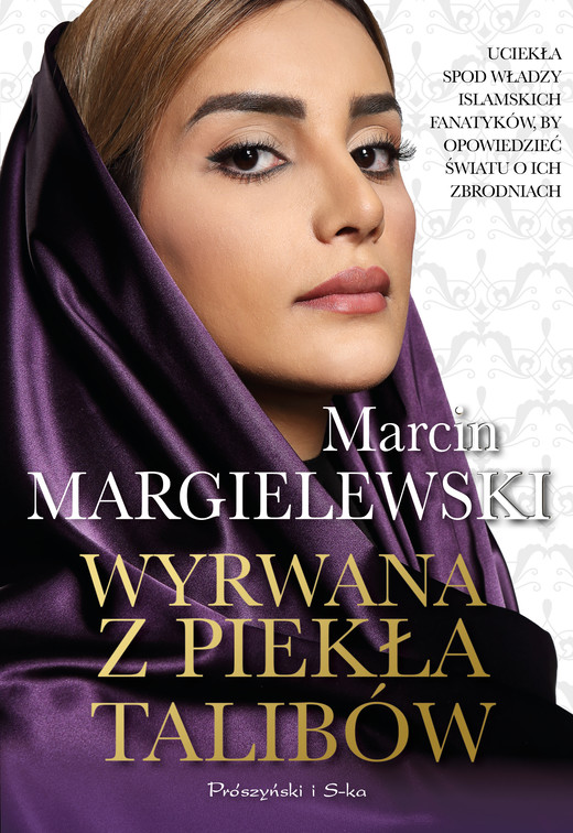 okładka Wyrwana z piekła talibów ebook | epub, mobi | Marcin Margielewski