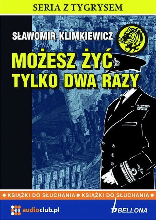 okładka Możesz żyć tylko dwa razy audiobook | MP3 | Klimkiewicz Sławomir
