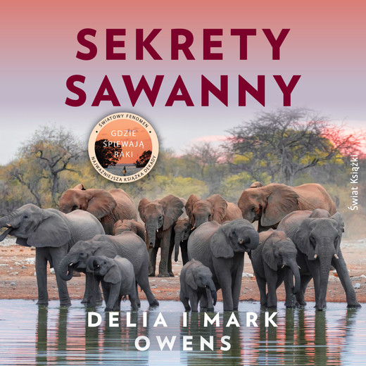 okładka Sekrety sawanny audiobook | MP3 | Mark J. Owens, Delia Owens