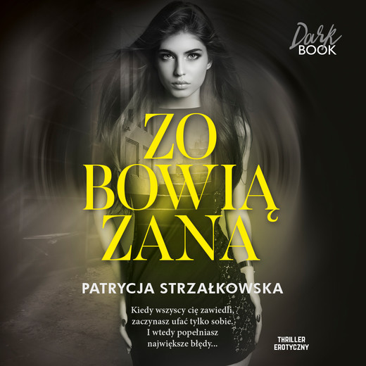 okładka Zobowiązana audiobook | MP3 | Patrycja Strzałkowska