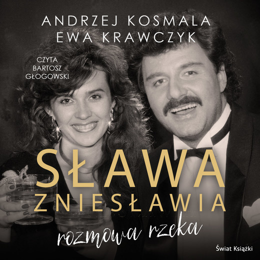 okładka Sława zniesławia - rozmowa rzeka audiobook | MP3 | Ewa Krawczyk, Andrzej Kosmala
