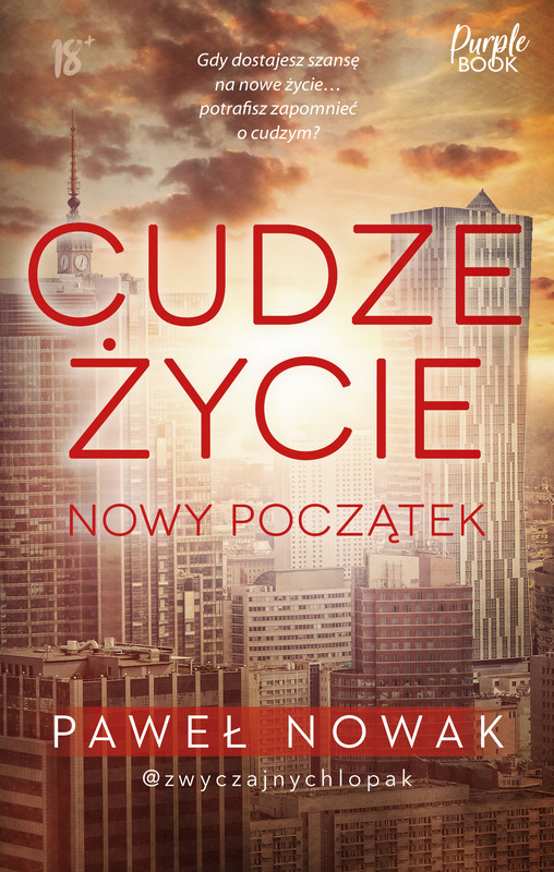 okładka Cudze życie. Nowy początek ebook | epub, mobi | Paweł Nowak