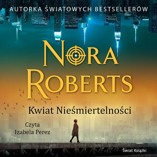 okładka Kwiat Nieśmiertelności audiobook | MP3 | Nora Roberts