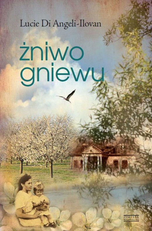 okładka Żniwo gniewu ebook | epub, mobi | Lucie Di Angeli-Ilovan