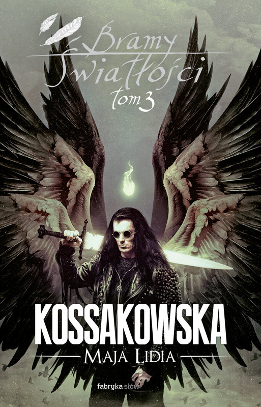 okładka Bramy Światłości – T 3 ebook | epub, mobi | Maja Lidia Kossakowska