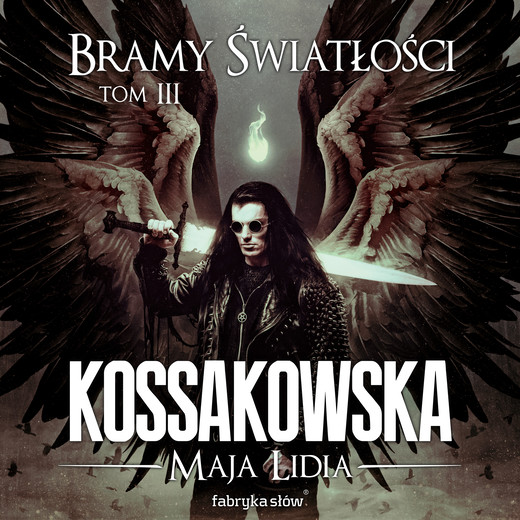 okładka Bramy Światłości – T 3 audiobook | MP3 | Maja Lidia Kossakowska