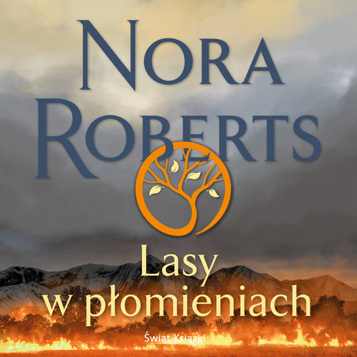 okładka Lasy w płomieniach audiobook | MP3 | Nora Roberts