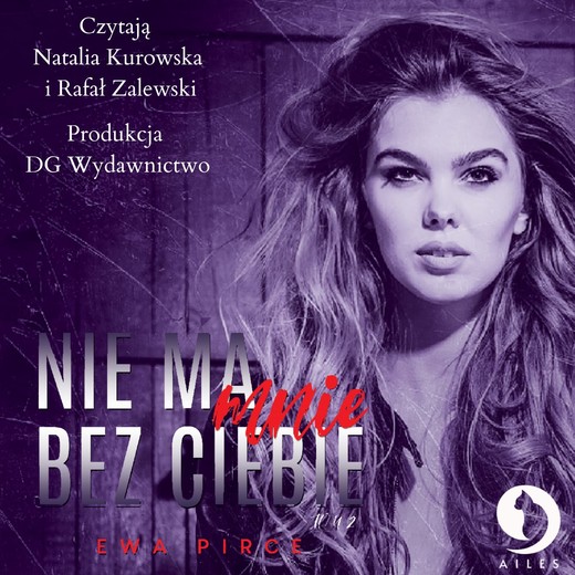 okładka Nie ma mnie bez Ciebie tom 2 audiobook | MP3 | Ewa Pirce