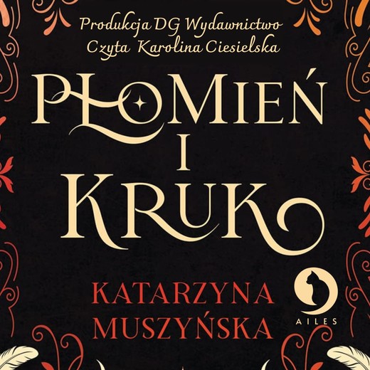 okładka Płomień i Kruk audiobook | MP3 | Katarzyna Muszyńska