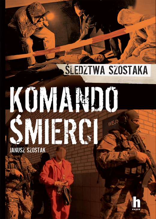 okładka Komando śmierci ebook | epub, mobi | Janusz Szostak